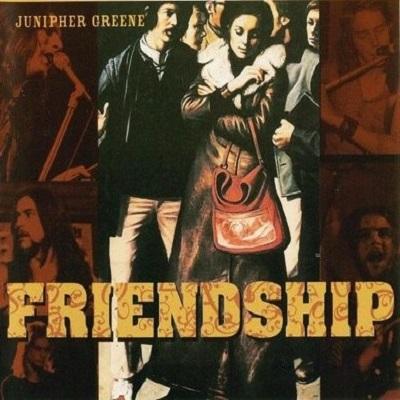 Junipher Greene - Friendship