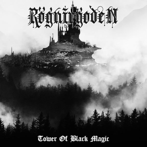 Rögnirgoden - Tower Of Black Magic (EP)