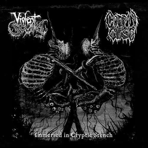 Violent Scum &amp; Coffin Curse - Immersed in Cryptic Stench (Split) (Lossless)