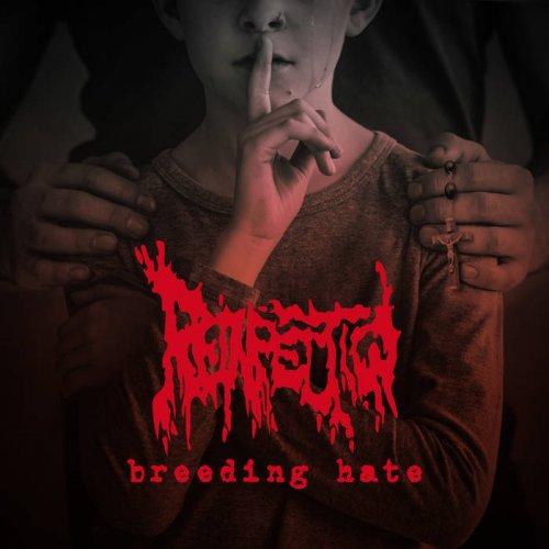 Reinfection - Breeding Hate