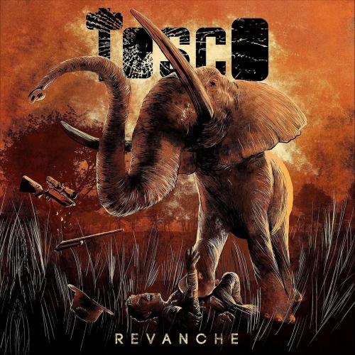 Tosco - Revanche