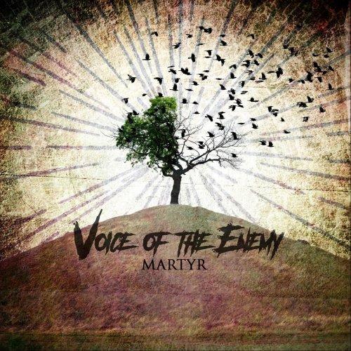 Voice Of The Enemy - Martyr