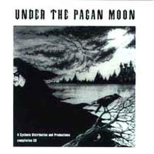 Various Artists - Under The Pagan Moon