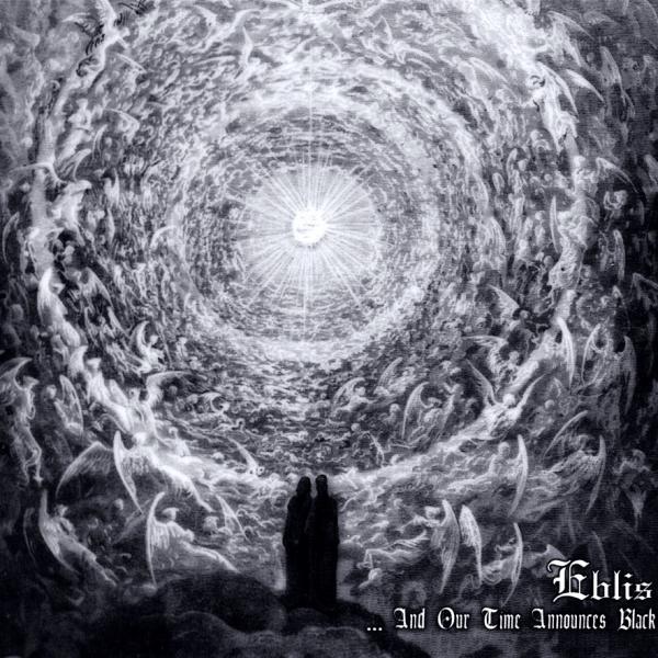Eblis - ... And our Time Announces Black (Reissued 2010)