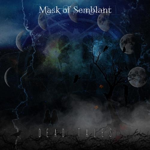 Mask of Semblant - Dead Tales (EP)