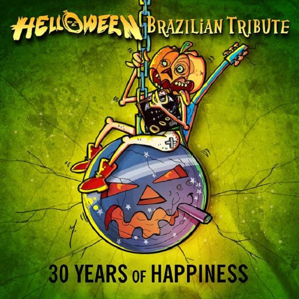 Various Artists - Helloween Brazilian Tribute - 30 Years Of Happiness