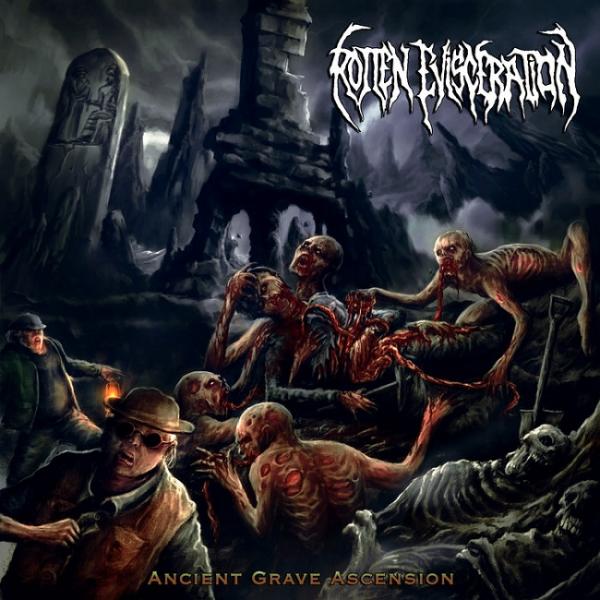 Rotten Evisceration - Ancient Grave Ascension