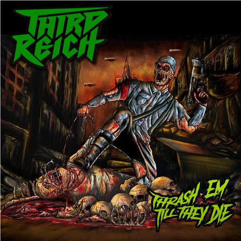 Third Reich - Discography (2017 - 2018)