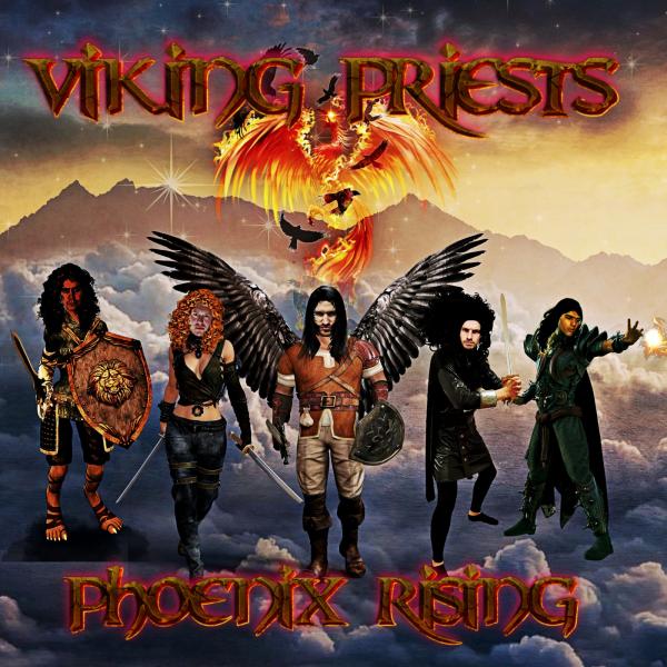 Viking Priests - Phoenix Rising