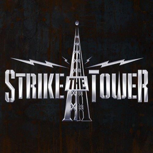 Strike The Tower - Strike The Tower