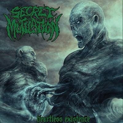Secret Mutilation - Heartless Existence (EP)