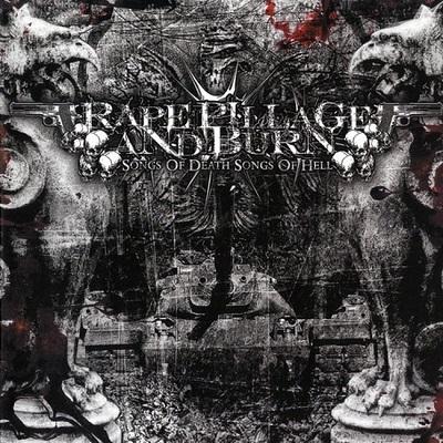 Rape Pillage and Burn - Songs of Death... Songs of Hell (EP)
