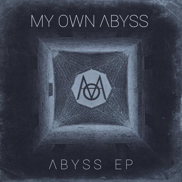My Own Abyss - Abyss (EP)