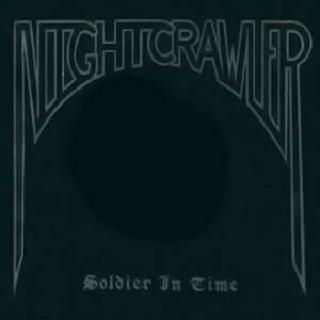 Nightcrawler - Soldier In Time