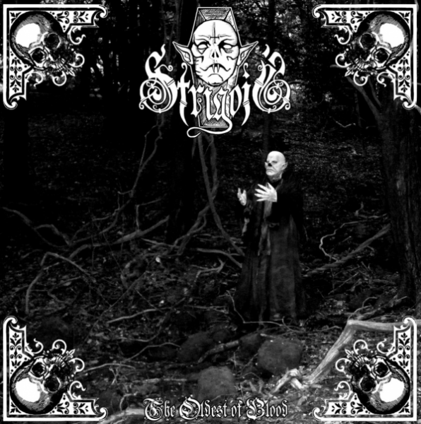 Strigoii - The Oldest Of Blood