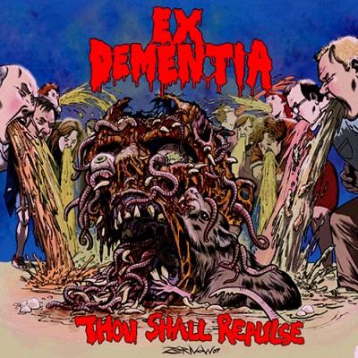 Ex Dementia - Discography (2006 - 2017)