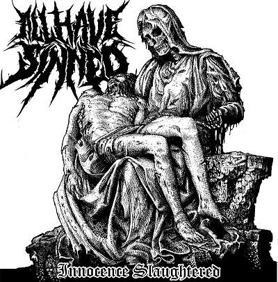All Have Sinned - Innocence Slaughtered (EP)