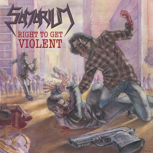 Samarium - Right To Get Violent