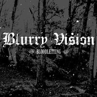 Blurry Vision - Bloodletting