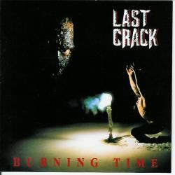 Last Crack - Burning Time (Digipak Edition)