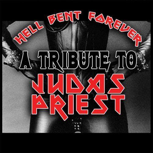 Various Artists - Hell Bent Forever - A Tribute To Judas Priest