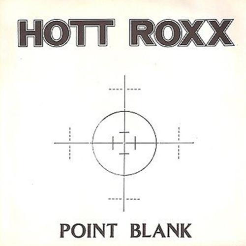Hott Roxx - Point Black (EP)