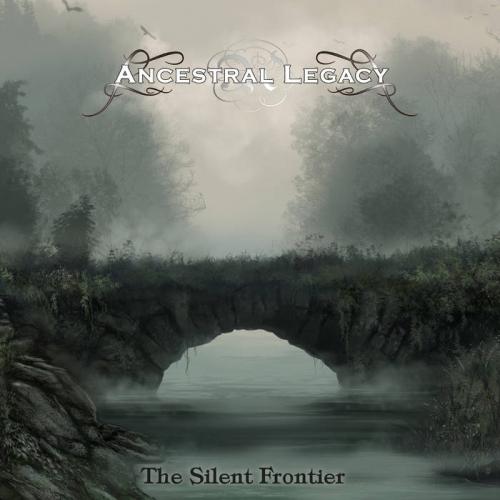 Ancestral Legacy - The Silent Frontier (EP)