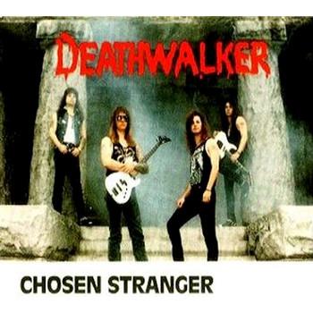 Chosen Stranger - Deathwalker (EP)