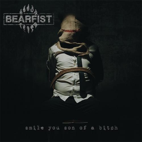 Bearfist - Smile You Son of a Bitch (EP)