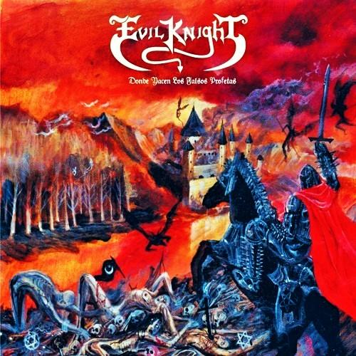Evil Knight - Donde Yacen Los Falsos Profetas