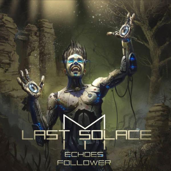 My Last Solace - Echoes Follower (EP)