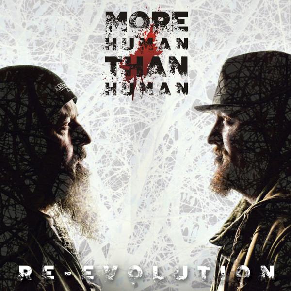 More Human Than Human - Re-Evolution
