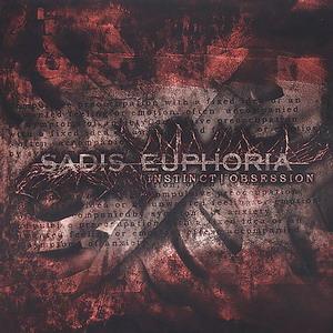 Sadis Euphoria - Instinct | Obsession