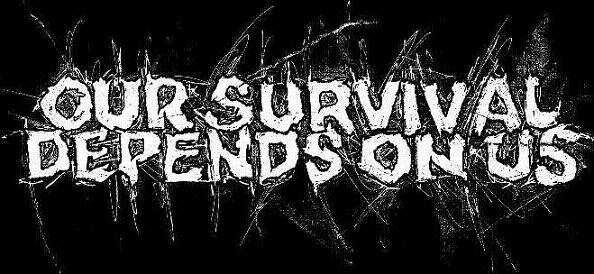 Our Survival Depends On Us - Discography (2005 - 2019)