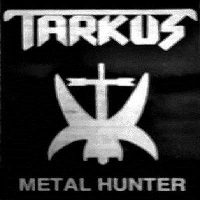 Tarkus - Metal Hunter (Demo)