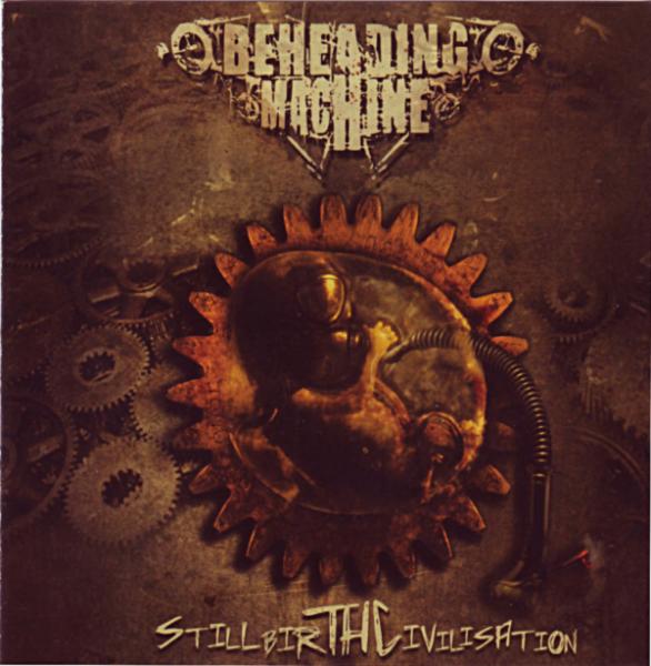 Beheading Machine - Stillbirth Civilisation (EP)