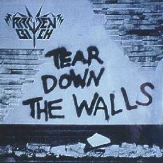 Raven Bitch - Tear Down the Walls (EP)