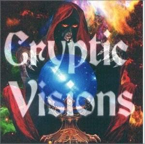 Cryptic Visions - Cryptic Visions