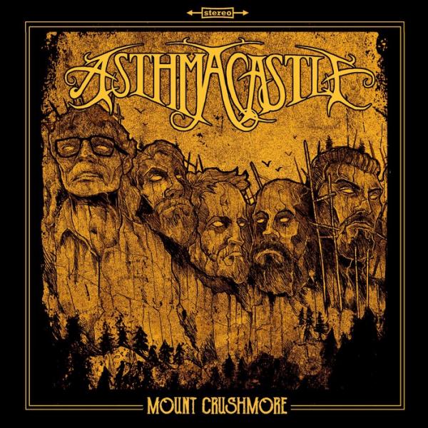Asthma Castle - Mount Crushmore