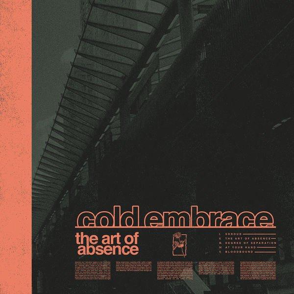 Cold Embrace - The Art of Absence (EP)