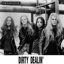 Dirty Dealin' - Headache