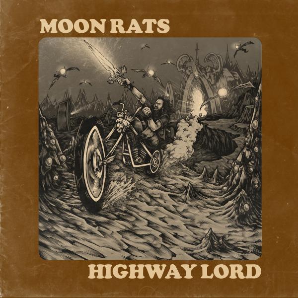 Moon Rats - Highway Lord