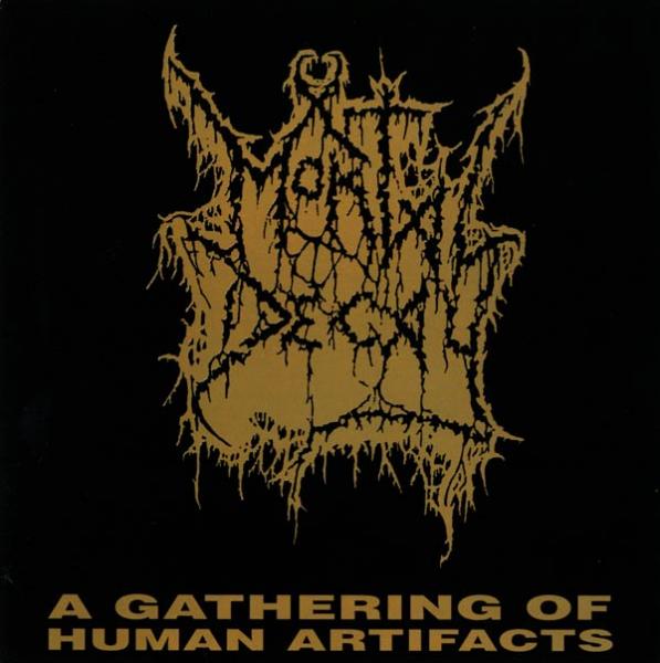 Mortal Decay - A Gathering of Human Artifacts (Compilation) (Lossless)