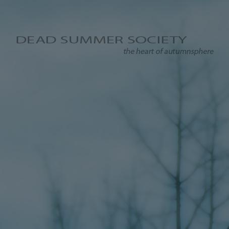 Dead Summer Society - Discography (2010-2015)