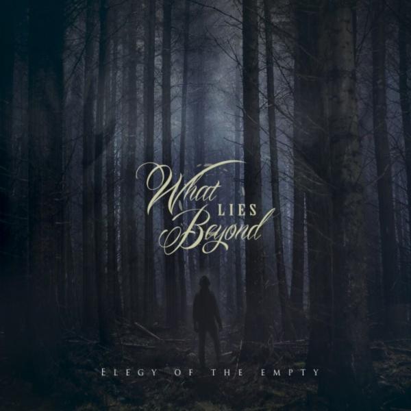 What Lies Beyond - Elegy Of The Empty