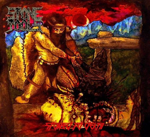 Stone Tools - Stoned To Death