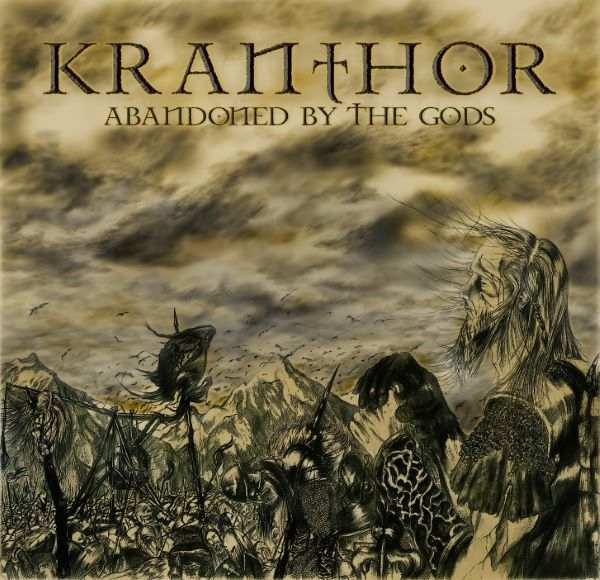 Kranthor - Abandoned by the Gods (EP)