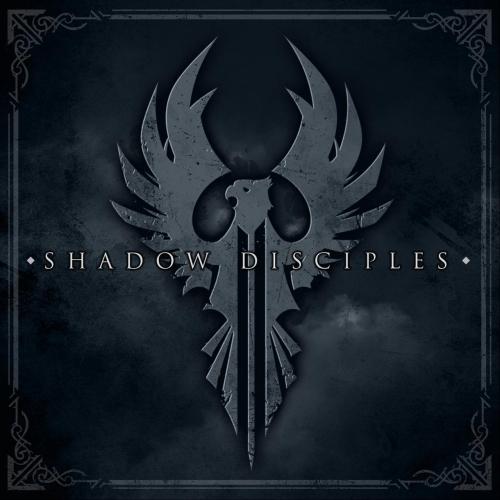 Shadow Disciples - Shadow Disciples
