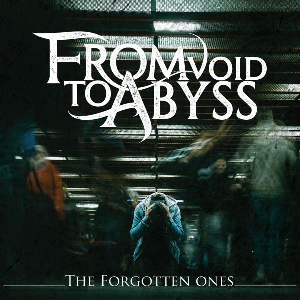 From Void to Abyss - The Forgotten Ones