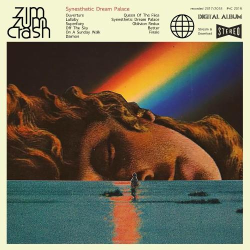 Zim Zum Crash - Synesthetic Dream Palace